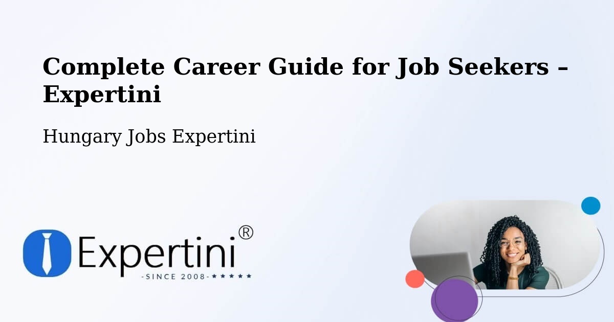 Career Guide for Job Seekers – Tét - Tét, Hungary Jobs Expertini