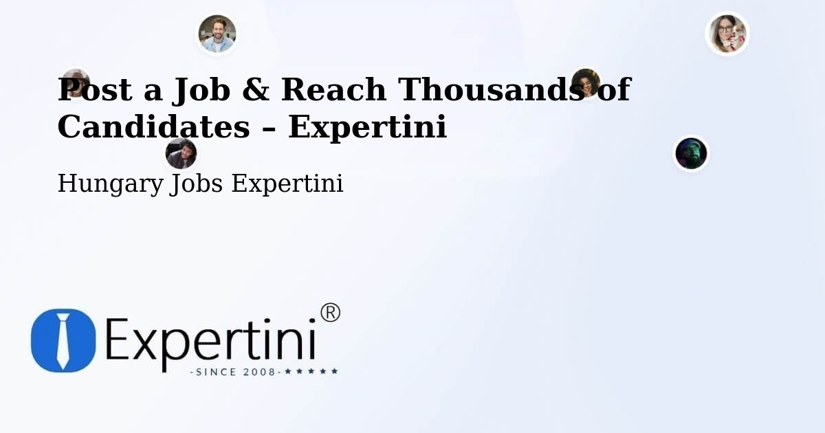 Post a Job in Tét – Hire the Right Talent - Tét, Hungary Jobs Expertini