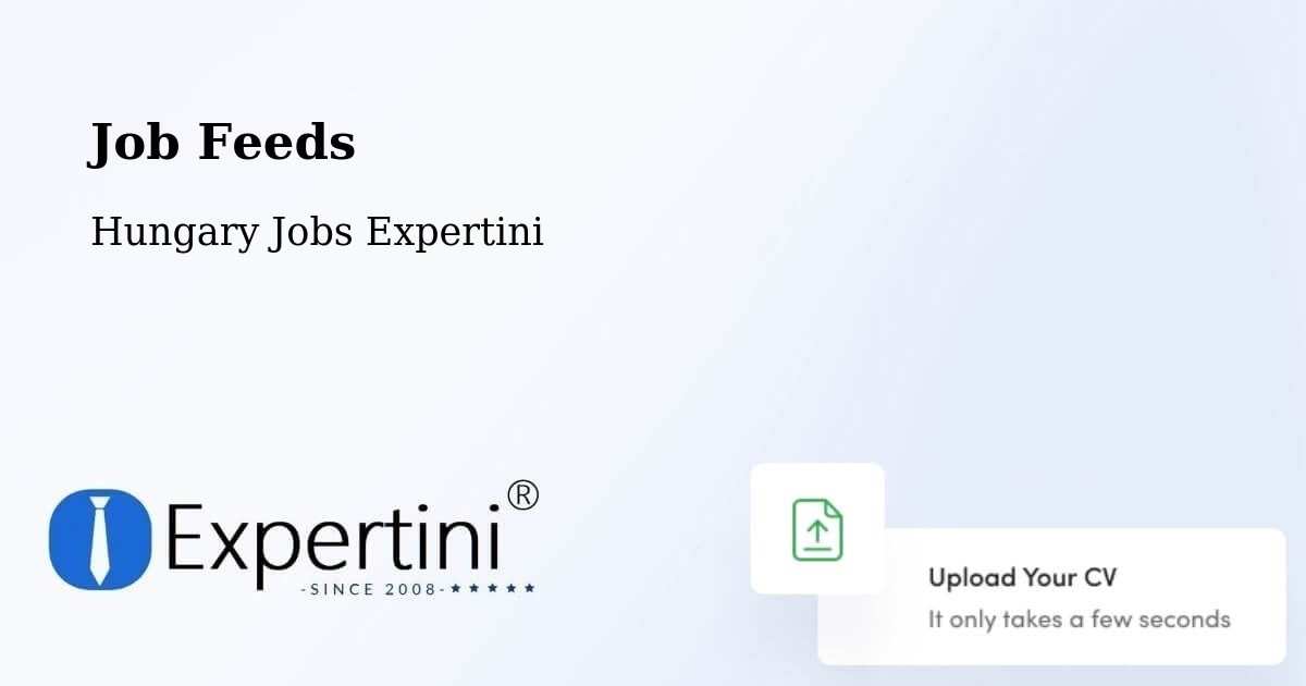 Job Listings Feed – Tét - Hungary Jobs Expertini