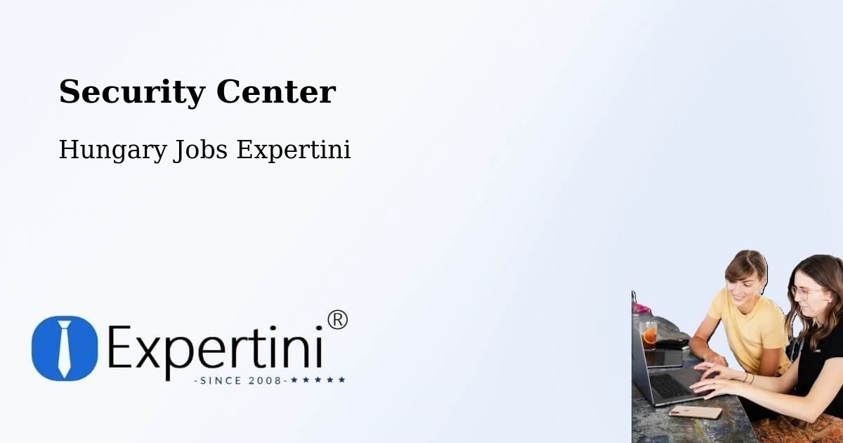 Security & Compliance – Tét - Hungary Jobs Expertini