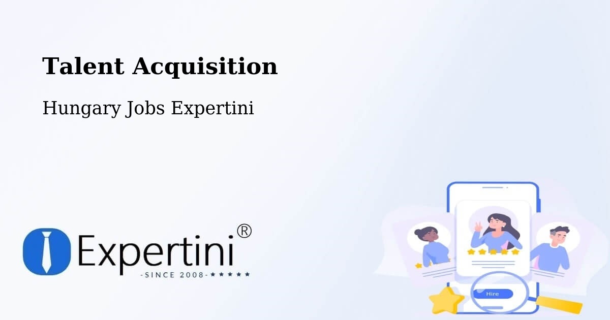 Post Jobs & Find Candidates in Tét – Talent Acquisition Solutions - Hungary Jobs Expertini